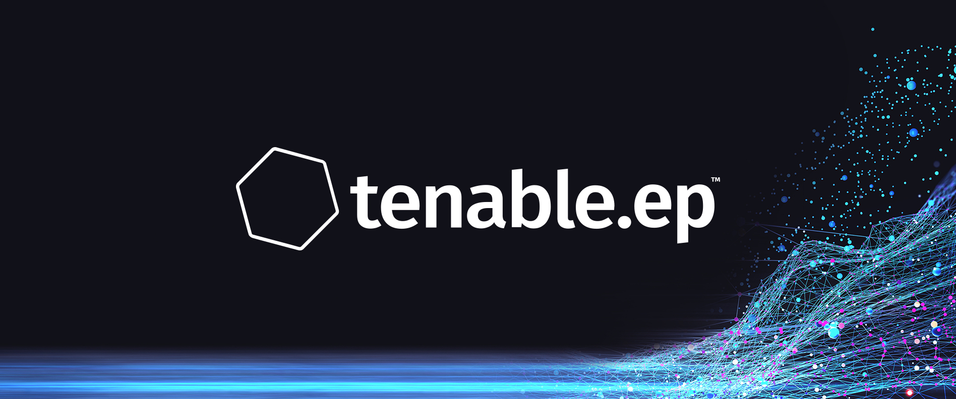Introducing Tenable.ep The First RiskBased VM Platform as Dynamic as